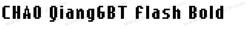 CHAO QiangGBT Flash Bold字体转换